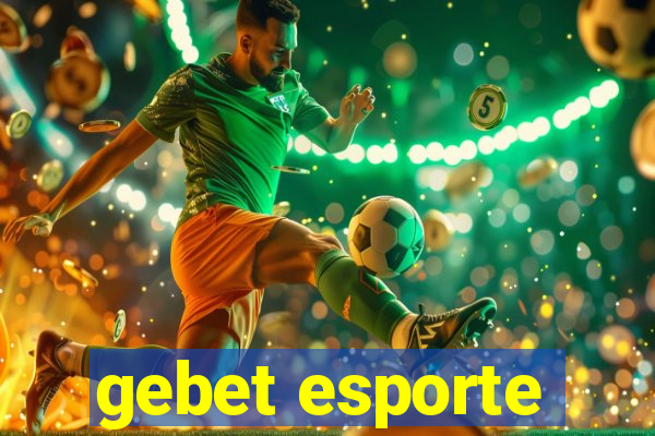 gebet esporte